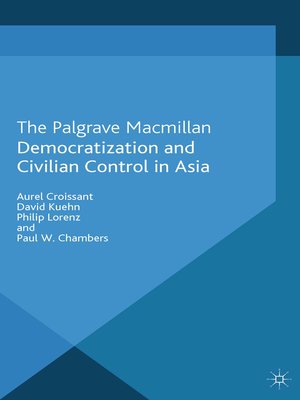 cover image of Democratization and Civilian Control in Asia